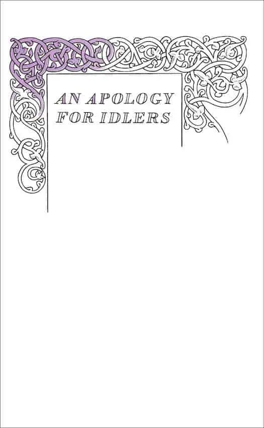 Apology for Idlers Minimalist Book