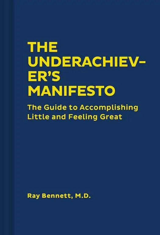 minimalism books - The Underachiever's Manifesto