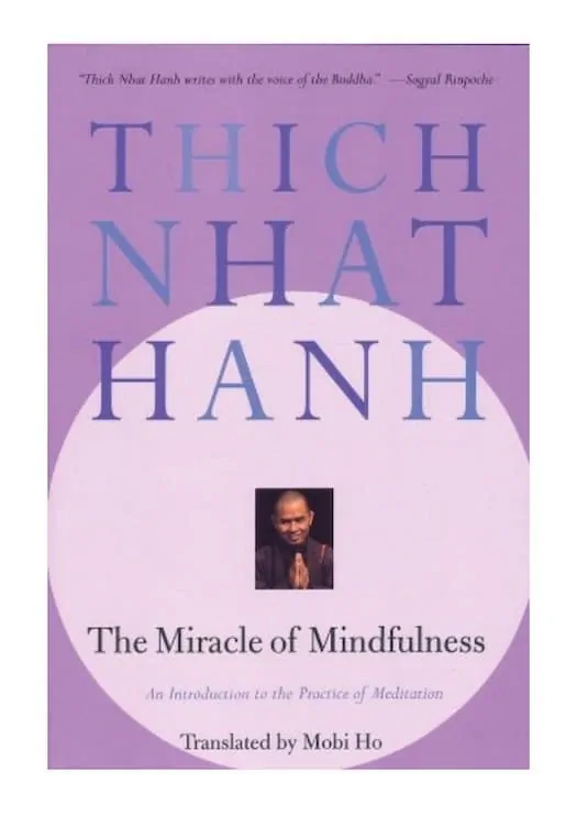 minimalist books - The Miracle of Mindfulness