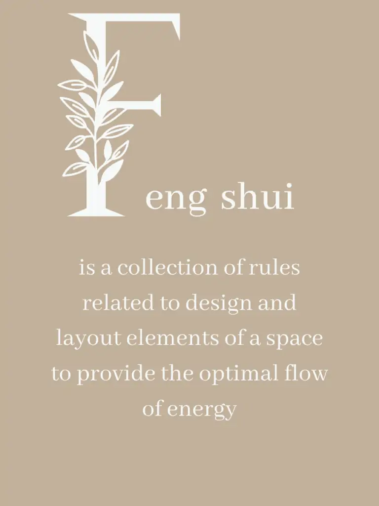 Graphic reading "is a collection of rules related to design and layout elements of a space to provide the optimal flow of energy"